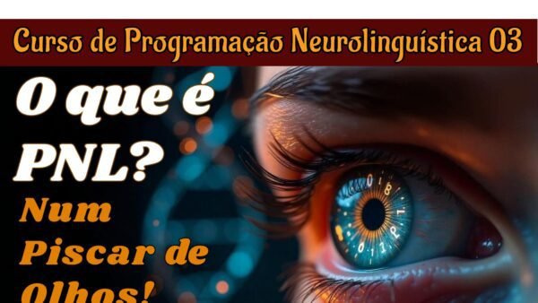 Curso de Programação Neurolinguística 02 ©Alfarrábios da Alma, 2024.
